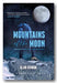 Book cover of 'Mountains of the Moon' by Alan Rowan with a person standing on a mountain peak under a moonlit sky.