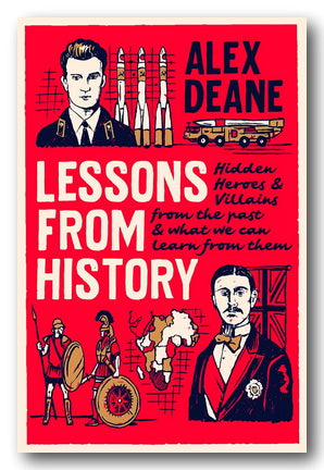 Front Book Cover from Alex Deane - Lessons From History (2nd Hand Hardback)