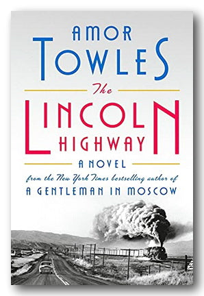 Front Book Cover from Amor Towles - The Lincoln Highway (2nd Hand Hardback)
