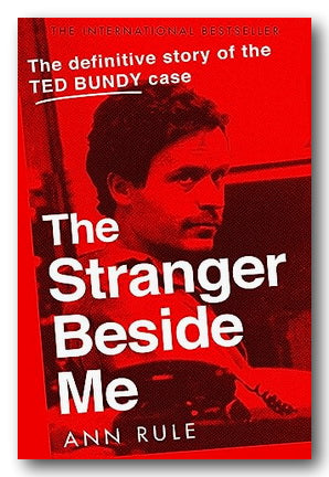 Front Book Cover from Ann Rule - The Stranger Beside Me (2nd Hand Paperback)