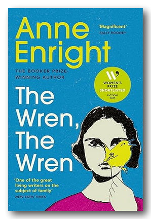Book cover of 'The Wren, The Wren' by Anne Enright with a blue background and illustration of a woman with a bird on her face.