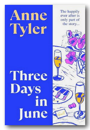 Front Book Cover from Anne Tyler - Three Days in June (2nd Hand Hardback)