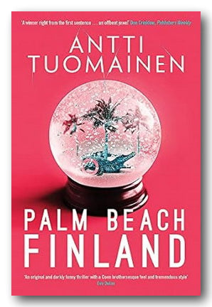 Front Book Cover from Antti Tuomainen - Palm Beach Finland (2nd Hand Paperback)