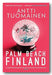 Front Book Cover from Antti Tuomainen - Palm Beach Finland (2nd Hand Paperback)