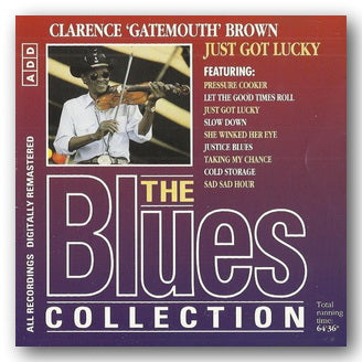 Front CD Cover from Clarence 'Gatemouth' Brown - Just Got Lucky (2nd Hand Compact Disc)