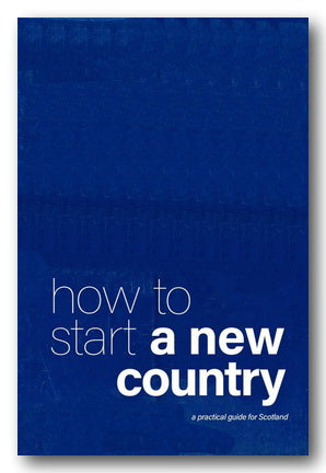 Book cover with blue background and white text 'how to start a new country' on a white background