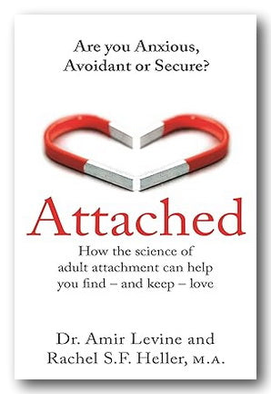 Book cover of 'Attached' by Dr. Amir Levine and Rachel S.F. Heller with a heart-shaped lock on a white background.