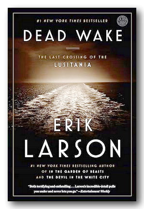 Front Book Cover from Erik Larson - Dead Wake (2nd Hand Paperback)