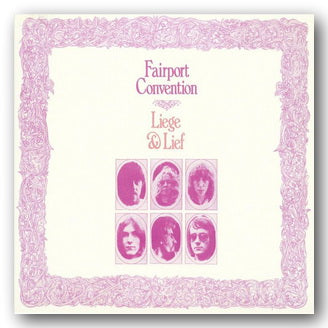 Front CD Cover from Fairport Convention - Liege & Lief (2nd Hand Compact Disc)