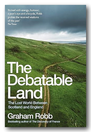 Front Book Cover from Graham Robb - The Debatable Land (2nd Hand Paperback)