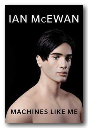 Front Book Cover from Ian McEwan - Machines Like Me (2nd Hand Hardback)