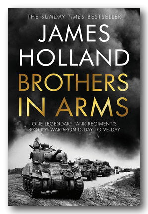 Front Book Cover from James Holland - Brothers in Arms (2nd Hand Hardback)