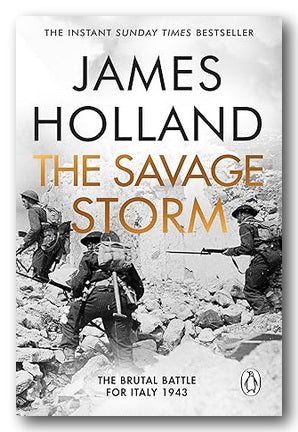Book Front Cover from James Holland - The Savage Storm (New Paperback)
