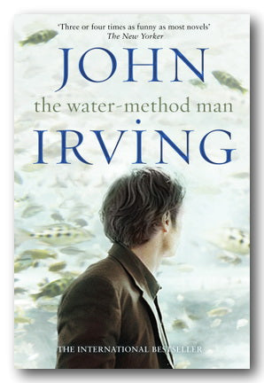 Book cover of 'The Water-Method Man' by John Irving with a person looking at fish.