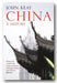 Front Book Cover from John Keay - China (A History) (2nd Hand Paperback)