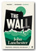 Front Book Cover from John Lanchester - The Wall (2nd Hand Paperback)