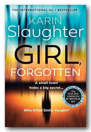 Front Book Cover from Karin Slaughter - Girl, Forgotten (2nd Hand Paperback)