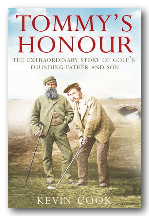 Book cover of 'Tommy's Honour' by Kevin Cook featuring two men on a golf course.