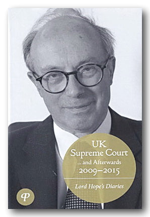Lord Hope's Diaries - UK Supreme Court & Afterwards 2009-2015 (2nd Hand Hardback)