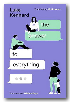 Front Book Cover Luke Kennard - The Answer To Everything (2nd Hand Hardback)