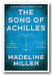 Front Book Cover from Madeline Miller - The Song of Achilles (2nd Hand Paperback)