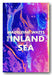 Madeline Watts - The Inland Sea (2nd Hand Paperback)