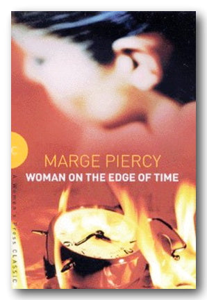Marge Piercy - Woman on The Edge of Time (2nd Hand Paperback)