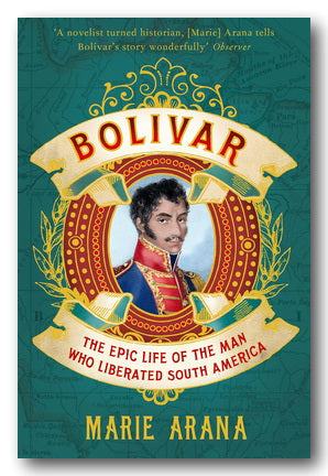 Marie Arana - Bolivar (2nd Hand Paperback)