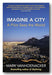 Mark Vanhoenacker - Imagine a City (2nd Hand Paperback)