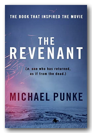 Michael Punke - The Revenant (2nd Hand Paperback)