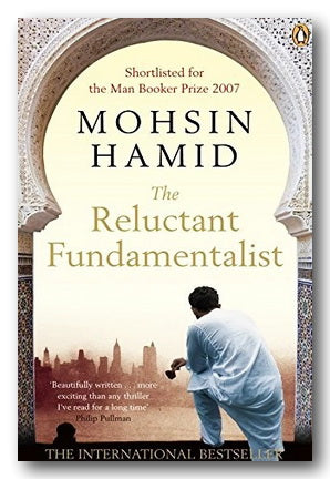 Book cover of 'The Reluctant Fundamentalist' by Mohsin Hamid with a man looking at a cityscape.