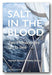 Front Book Cover from Patrick Dixon & Sheila Dixon - Salt In The Blood (2nd Hand Paperback)