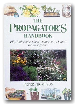 Book cover of 'The Propagator's Handbook' with gardening images and text.