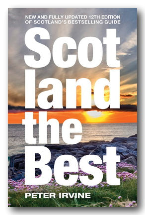 Peter Irvine - Scotland the Best (2nd Hand Softback)