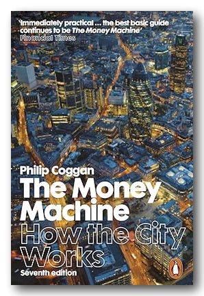 Book cover of 'The Money Machine: How the City Works' by Philip Coggan with a cityscape background.