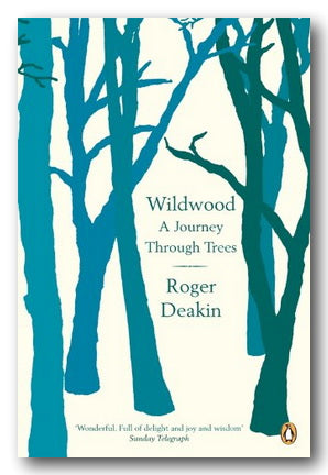 Book Front Cover from Roger Deakin - Wildwood (A Journey Through Trees) (2nd hand Paperback)