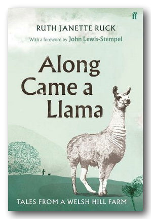 Book Front Cover from Ruth Janette Ruck - Along Came A Llama (2nd Hand Hardback)