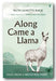 Book Front Cover from Ruth Janette Ruck - Along Came A Llama (2nd Hand Hardback)