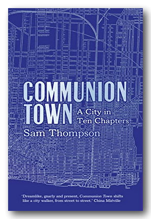 Front Book Cover from Sam Thompson - Communion Town (2nd Hand Hardback)