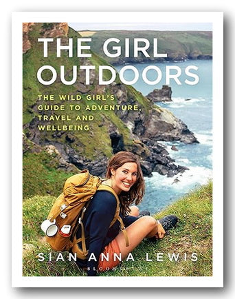 Book Front Cover from Sian Anna Lewis - The Girl Outdoors (2nd Hand Softback)