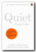 Susan Cain - Quiet (The Power of Introverts . . . ) (2nd Hand Paperback)