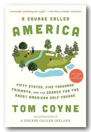 Book Front Cover from Tom Coyne - A Course Called America (2nd Hand Paperback)