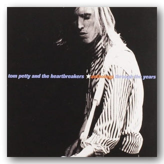 Album cover of 'Tom Petty and the Heartbreakers' with a black and white photo of a person.