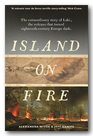 Alexandra Witze & Jeff Kanipe - Island on Fire (2nd Hand Paperback)