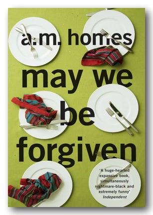 A.M. Homes - May We Be Forgiven (2nd Hand Paperback) | Campsie Books