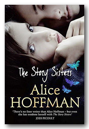 Alice Hoffman - The Story Sisters (2nd Hand Paperback) | Campsie Books