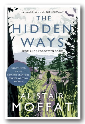 Front Book Cover from Alistair Moffat - The Hidden Ways (New Paperback)