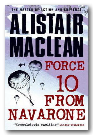 Alistair MacLean - Force 10 from Navarone (2nd Hand Paperback) | Campsie Books
