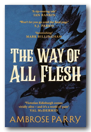 Ambrose Parry - The Way of All Flesh (2nd Hand Paperback)