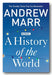 Andrew Marr - A History of The World (2nd Hand Paperback) | Campsie Books